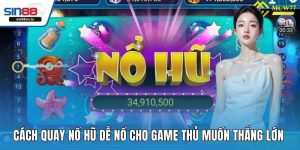 cach quay no hu